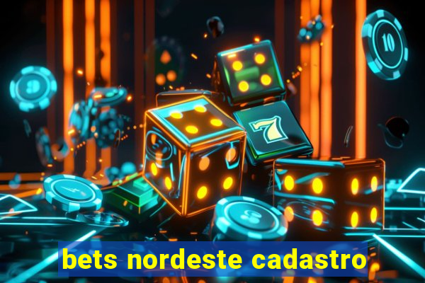 bets nordeste cadastro